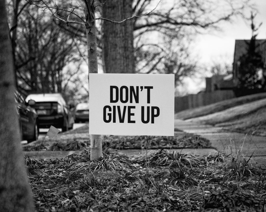 Picture showing don't give up